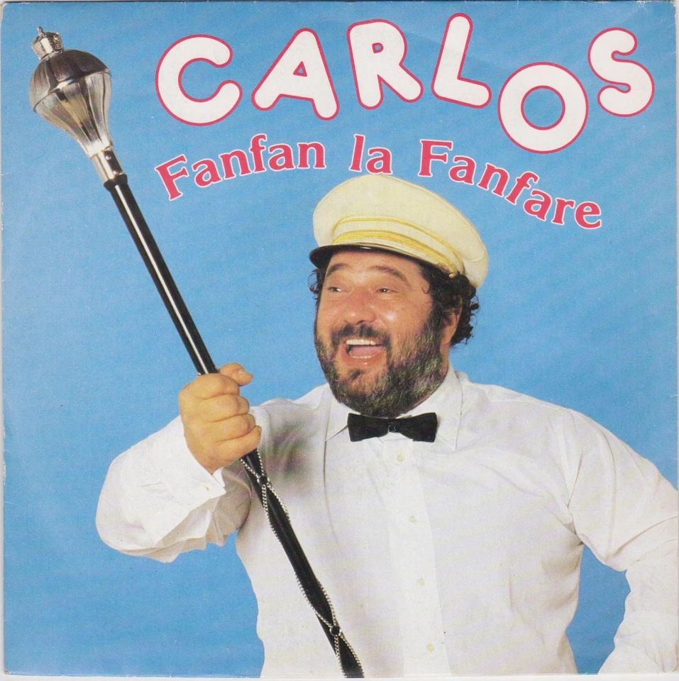 CARLOS FANFAN LA FANFARE FRENCH 45 SINGLE - Photo 1/1