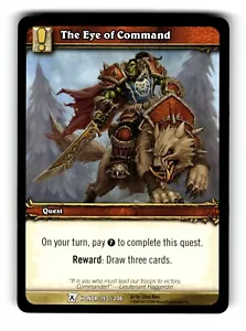World of Warcraft TCG Fields of Honor Trading Card L'Occhio del Comando #193 C - Foto 1 di 4