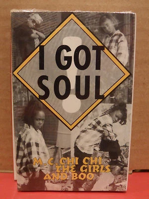 M.C. Chi Chi the Girls and Boo - I Got Soul Cassette Single BRAND NEW Rare RAP  - Image 1 of 2