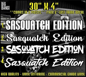 Sasquatch Edition Vinyl Decal Sticker 30" x 4" (2 Piece= 30") SUV Truck Window - Picture 1 of 4