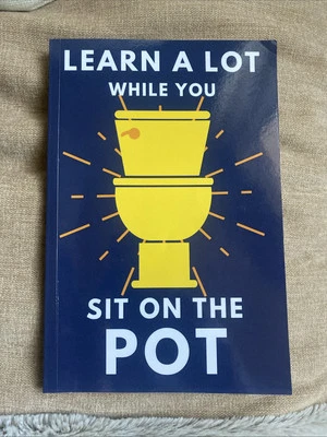 Learn a Lot While You Sit on the Pot: Funny Bathroom Trivia Book for Adults & Ol - Image 1 of 2