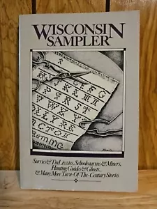 WISCONSIN SAMPLER edited by SUE E MCCOY Northword 1983 1st/1st Short Stories - Imagen 1 de 8
