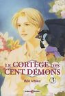 Le cortge des cent dmons, Tome 3 : by Ima Ichiko | Book | condition good