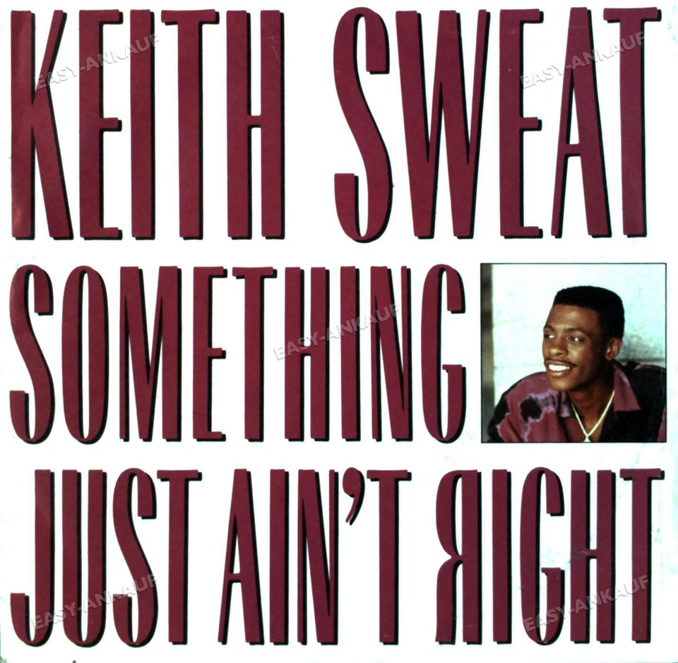 Keith Sweat - Something Just Ain't Right 7in (VG/VG) . - Image 1 of 1