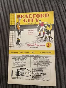 1963 BRADFORD CITY V CHESTERFIELD DIVISION 4 LEAGUE 62/63 FOOTBALL PROGRAMME - Picture 1 of 4