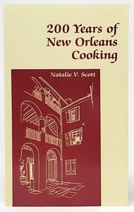 Natalie V Scott / 200 Years of New Orleans Cooking 1998 - Picture 1 of 1