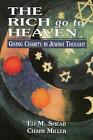 Very Good, The Rich Go to Heaven: Giving Charity in Jewish Thought, Shear, Eli M