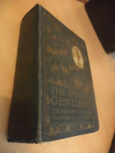 THE AMATEUR GENTLEMAN old antique LARGE book ROMANCE NOVEL FARNOL CE BROCK - Picture 1 of 3