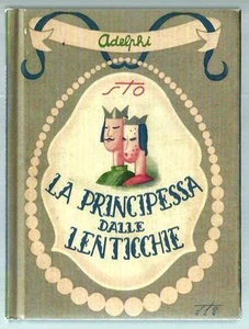 Sto : La principessa dalle lenticchie - Adelphi Edizioni 2002 - perfetto - Bild 1 von 1