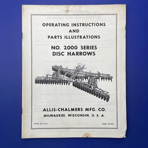 Vintage Allis Chalmers No 2000 Series Disc Harrows Parts Operating Instructions - Picture 1 of 5
