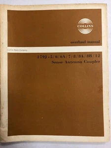 Collins179J-5/6//6A/7/8/-8A/8/A/8B-12 Sense Antenna Coupler Overhaul 1969 - Picture 1 of 12