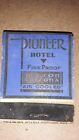  Rare Tucson Arizona Pioneer Hotel (Started In 1929) Match Book
