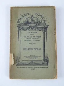 Vtg Coleccion Mejores Autores Romancero Popular Madrid 1907 Biblioteca Universal - Picture 1 of 4