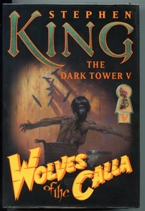 Stephen King: The Dark Tower Wolves of the Calla Book 5. 1st Printing - Foto 1 di 1