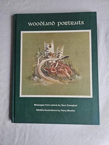 Woodland Portraits Vtg 1974 Hardcover Adorable Forest Creatures  - Picture 1 of 8