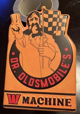 NEW 60's 70'S STYLE DR. OLDSMOBILE'S W MACHINE Tin Metal Embossed Sign #9 - Image 1 of 2
