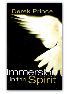 Immersion in the Spirit - by Derek Prince - Imagen 1 de 2