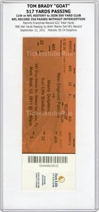 Tom Brady 517 YARDS PASSING NFL RECORD 2011 Dolphins Patriots 9/12 Full Ticket - Picture 1 of 12