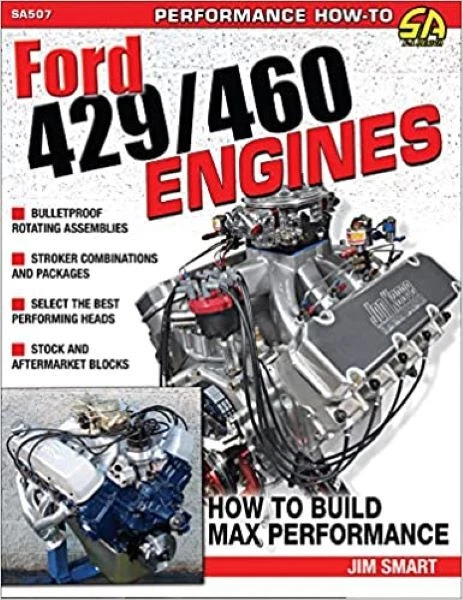 Ford 429 460 Engines: How to Build Max-Performance Book~ BRAND NEW! - Image 1 of 1