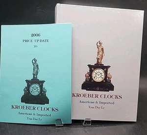 KROEBLER CLOCKS American & Import w 2006 Price Update by Tran Duy Ly Hardcover - Imagen 1 de 24