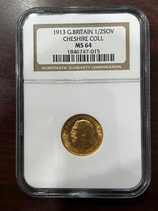 1913 Great Britain Gold 1/2 Sovereign NGC MS 64 Cheshire Coll. - Picture 1 of 4