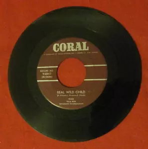 "IVAN" / JERRY ALLISON "REAL WILD CHILD" MEGA RARE 1958 CORAL 62017 CDN. IMPORT - Picture 1 of 2