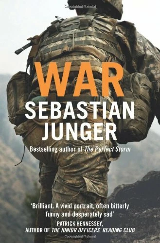 War By Sebastian Junger. 9780007337712 - Image 1 of 1