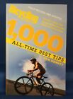 Bicycling Magazine's 1000 All-Time Best Tips - Edited by Ben Hewitt