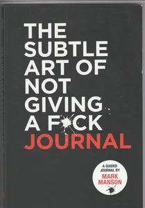 Subtle Art of Not Giving a F*ck Journal by Mark Manson. Paperback Guided Journal - Bild 1 von 3