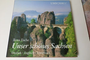 Unser schönes Sachsen- Ilona Esche / Bildband ,mehrsprachig ,1992 - Bild 1 von 6