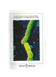INFECTIONS ET INFLAMMATIONS DU SEGMENT ANTERIEUR DE L'OEIL - Foto 1 di 1