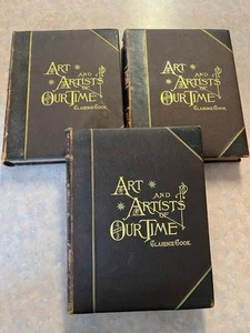 Art and Artists of Our Time Clarence Cook 3 Volumes 1888 1st Edition - Rare Gem! - Picture 1 of 12
