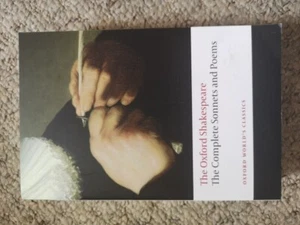 The Complete Sonnets and Poems: The Oxford Shakespeare by William Shakespeare... - Foto 1 di 1