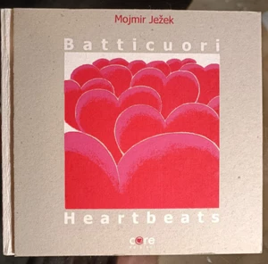 BATTICUORI HEARTBEATS, Mojimir Jezek, Core 2004. COME NUOVO e RARO - Picture 1 of 6