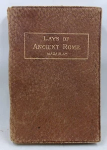 Small Copy of Lays of Ancient Rome by Thomas Barrington Macauley New Edition - Picture 1 of 7