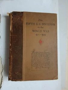 DIE 5. US-DIVISION IM WELTKRIEG 1917-1919 1. Auflage - Bild 1 von 17