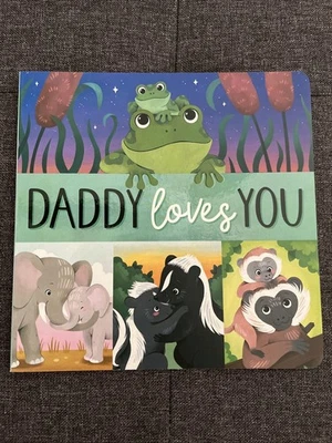 Daddy Loves You Toddler Board Book Learning To Read I Love You Picture Books - Image 1 of 4