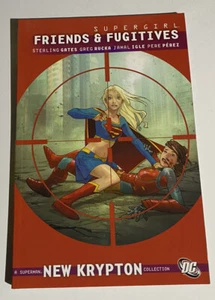 DC COMICS OOP SUPERGIRL FRIENDS & FUGITIVES Collected TPB NEW KRYPTON Superman - Picture 1 of 2