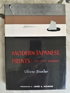 Book- Modern Japanese Prints: An Art Reborn, Oliver Statler, 1956, 2nd print, - Imagen 1 de 12