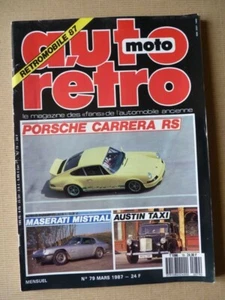 Auto Rétro n°79, Austin Taxi, Maserati Mistral, Pontiac GTO, Porsche Carrera RS, - Imagen 1 de 1
