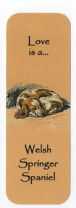 WELSH SPRINGER SPANIEL BEAUTIFUL DOG BOOKMARK SAME IMAGE BOTH SIDES GREAT GIFT - Picture 1 of 1