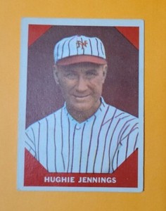 1960 Fleer Baseball Greats Hughie Jennings New York Giants #67