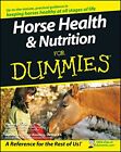 Horse Health And Nutrition For Dumm..., Gentry-Running,