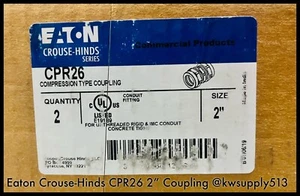 CPR26 ~ Eaton Crouse-Hinds CPR26 Compression Type Coupling 2" - Concrete Tight - Picture 1 of 2