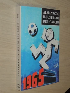 ALMANACCO  ILLUSTRATO DEL CALCIO ITALIANO 1965,ANASTATICO - Imagen 1 de 2