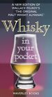 Whisky dans votre poche : une nouvelle édition de Wallace Milroy's the Ori