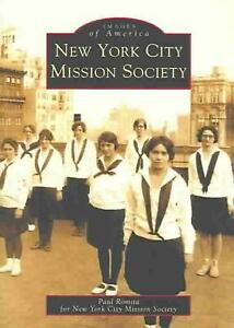 New York City Mission Society by Paul Romita (English) Paperback Book