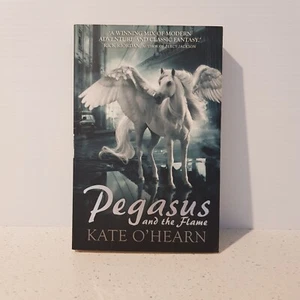 Pegasus and the Flame by Kate O'Hearn (Paperback, 2011) Pegasus Series #1 - Picture 1 of 9