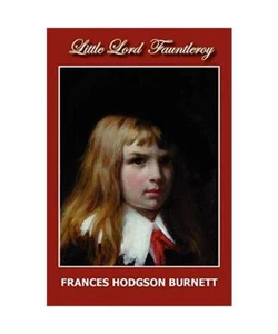 Little Lord Fauntleroy, Frances Hodgson Burnett - Bild 1 von 1