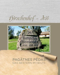 Book - HIRSCHENHOF - DAS GESTERN IM HEUTE. Bildband / IRŠI - PAGĀTNES PĒDAS - Imagen 1 de 9